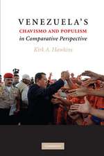 Venezuela's Chavismo and Populism in Comparative Perspective