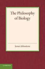 The Philosophy of Biology