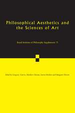 Philosophical Aesthetics and the Sciences of Art