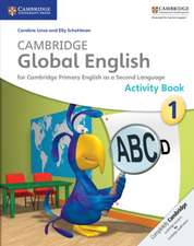 Cambridge Global English Stage 1 Activity Book: for Cambridge Primary English as a Second Language