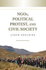 NGOs, Political Protest, and Civil Society