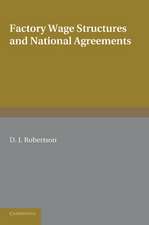 Factory Wage Structures and National Agreements