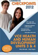 Cambridge Checkpoints VCE Health and Human Development Units 3&4 2012