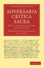 Adversaria Critica Sacra: With a Short Explanatory Introduction