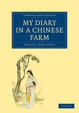 My Diary in a Chinese Farm