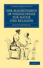 Der magnetismus im verhältnisse zur natur und religion