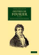 Oeuvres de Fourier: Publiées par les soins de Gaston Darboux