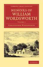 Memoirs of William Wordsworth