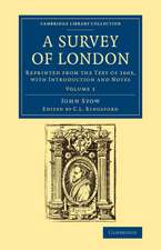 A Survey of London: Reprinted from the Text of 1603, with Introduction and Notes