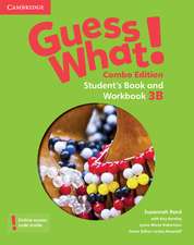 Guess What! Level 3 Student's Book and Workbook B with Online Resources Combo Edition