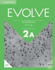 Evolve Level 2A Workbook with Audio