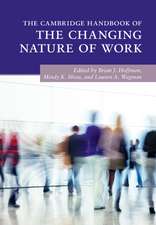 The Cambridge Handbook of the Changing Nature of Work