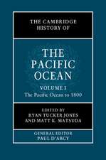 The Cambridge History of the Pacific Ocean: Volume 1, The Pacific Ocean to 1800