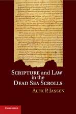 Scripture and Law in the Dead Sea Scrolls