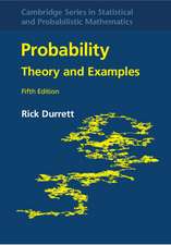 Probability: Theory and Examples