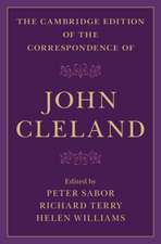 The Cambridge Edition of the Correspondence of John Cleland