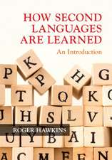 How Second Languages are Learned: An Introduction