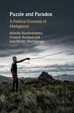 Puzzle and Paradox: A Political Economy of Madagascar