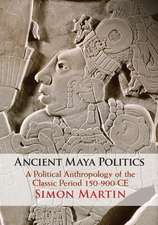 Ancient Maya Politics