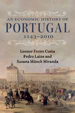 An Economic History of Portugal, 1143–2010