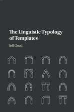 The Linguistic Typology of Templates