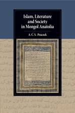 Islam, Literature and Society in Mongol Anatolia