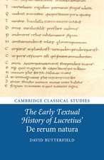 The Early Textual History of Lucretius' De rerum natura