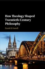 How Theology Shaped Twentieth-Century Philosophy