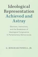 Ideological Representation: Achieved and Astray: Elections, Institutions, and the Breakdown of Ideological Congruence in Parliamentary Democracies