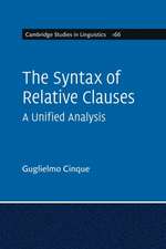 The Syntax of Relative Clauses