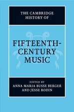 The Cambridge History of Fifteenth-Century Music