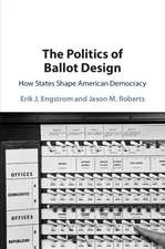 The Politics of Ballot Design