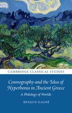 Cosmography and the Idea of Hyperborea in Ancient Greece