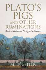 Plato's Pigs and Other Ruminations