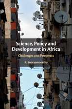 Science, Policy and Development in Africa: Challenges and Prospects