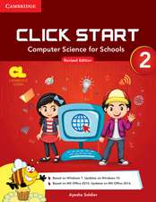 Click Start Level 2 Student Book: Computer Science for Schools