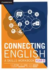 Connecting English: A Skills Workbook Year 8