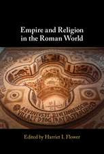 Empire and Religion in the Roman World