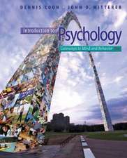 Introduction to Psychology Gateways to Mind and Behavior with Concept Maps and Reviews