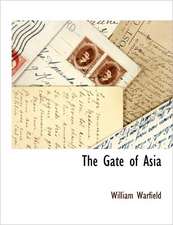 The Gate of Asia