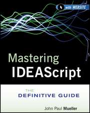 Mastering IDEAScript – The Definitive Guide + Website