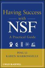 Having Success with NSF – A Practical Guide