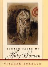 Jewish Tales of Holy Women