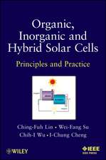 Organic, Inorganic and Hybrid Solar Cells – Principles and Practice