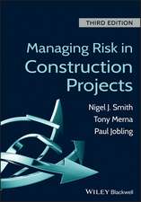 Managing Risk in Construction Projects 3e