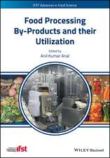 Food Processing By–Products and their Utilization