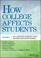 How College Affects Students (Volume 3) – 21st Century Evidence that Higher Education Works