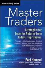 Master Traders – Strategies for Superior Returns from Today′s Top Traders