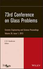 73rd Conference on Glass Problems – Ceramic Engineering and Science Proceedings, Volume 34 Issue 1