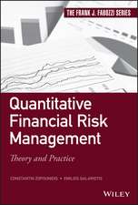 Quantitative Financial Risk Management – Theory and Practice